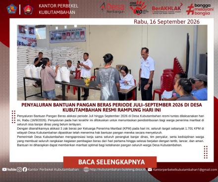 PEMERINTAH DESA KUBUTAMBAHAN TUNTAS SALURKAN BANTUAN PANGAN BERAS KEPADA 1.701 KPM